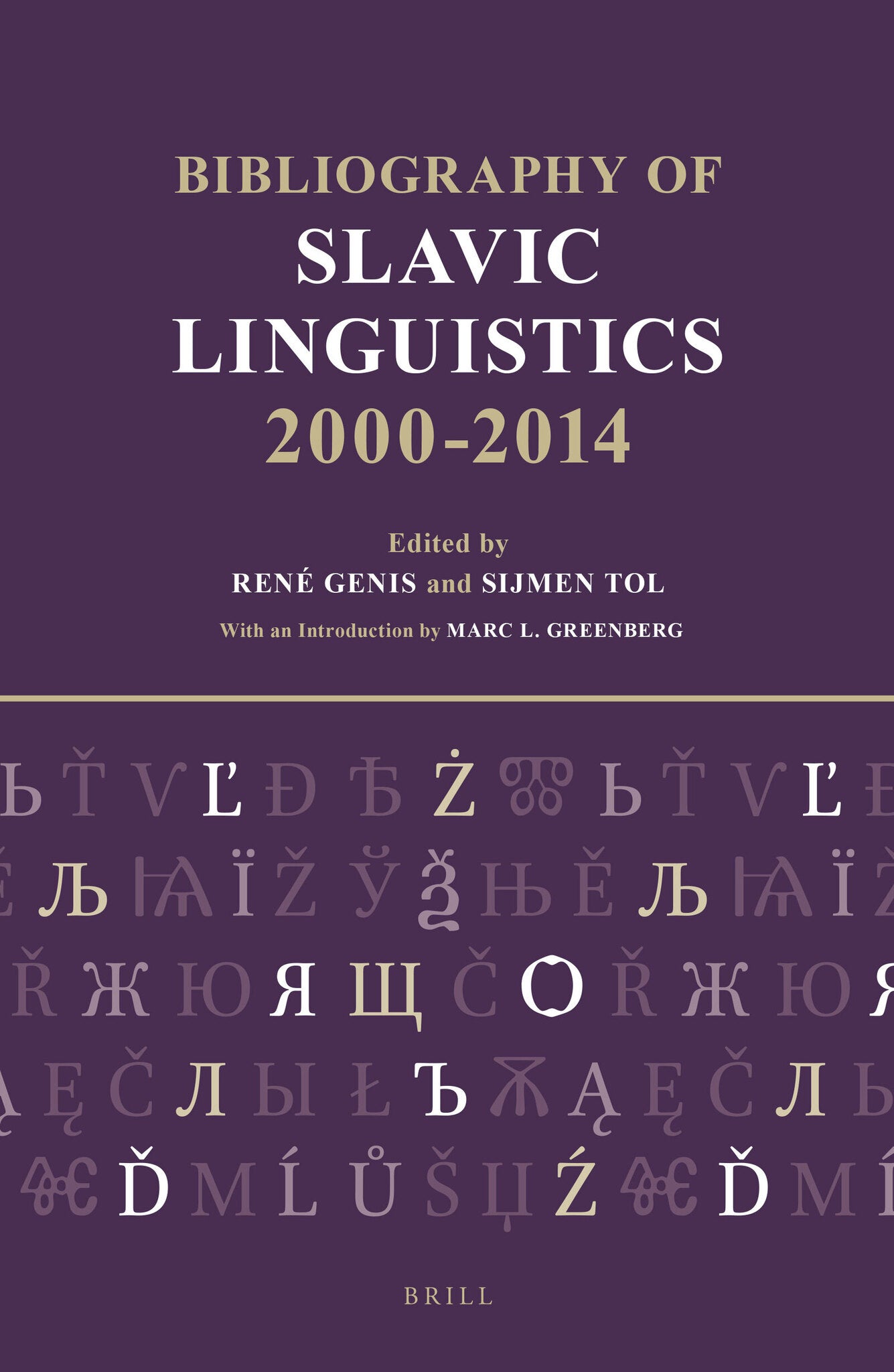Bibliography of Slavic Linguistics, 2000-2014 (3 vols)